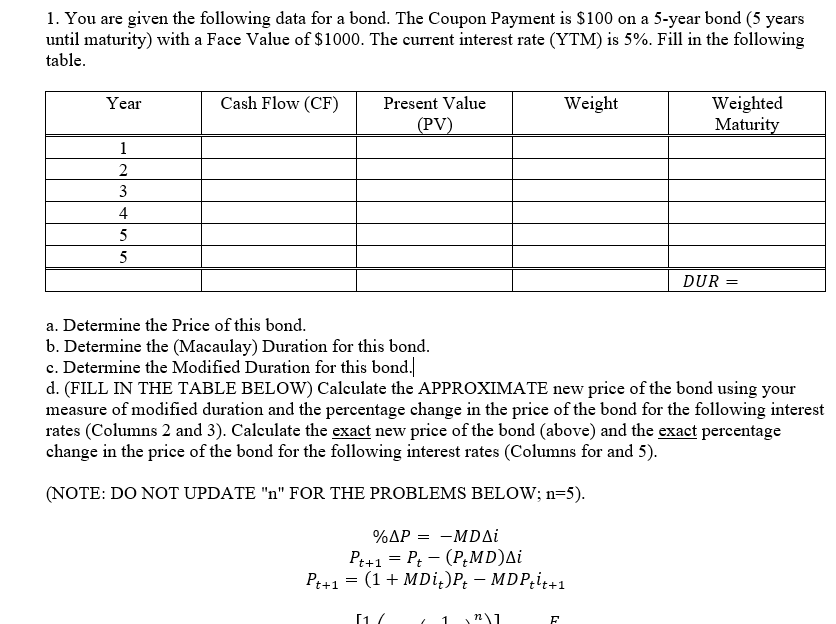 Please solve for question d only. Please show calculations. 1. You are