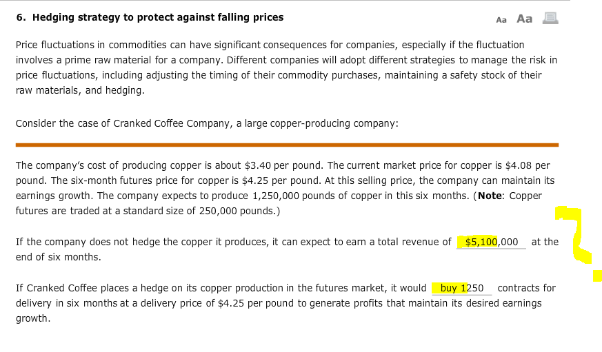  6. Hedging strategy to protect against falling prices Aa Aa Price