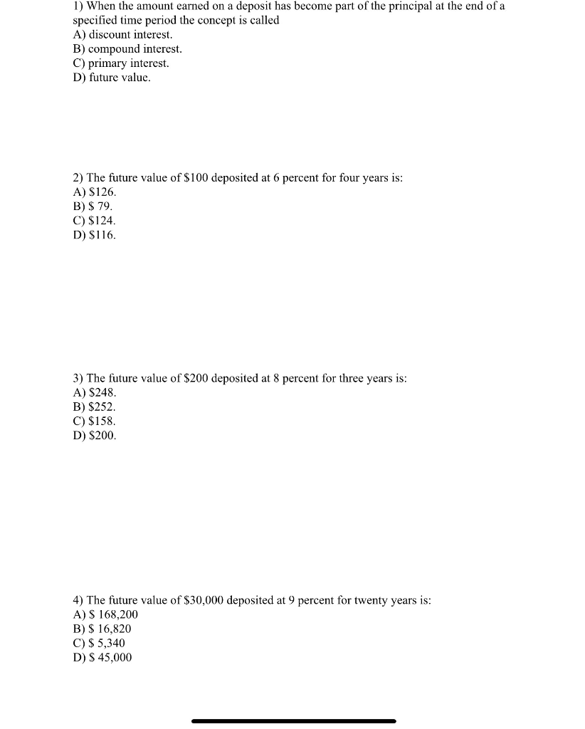 1) When the amount earned on a deposit has become part