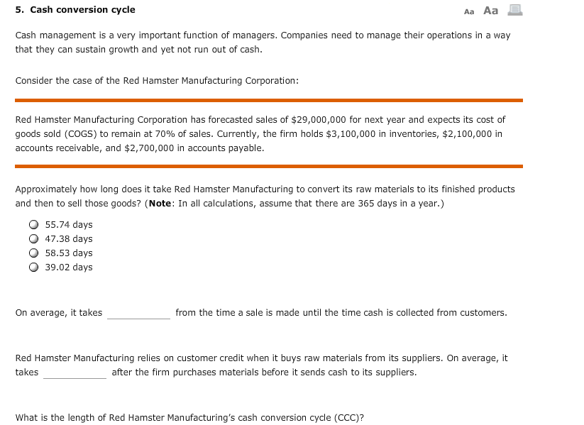  Aa Aa E 5. Cash conversion cycle Cash management is a