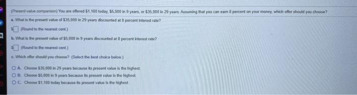 please show me how to solve this in excel! Present-value comparison You