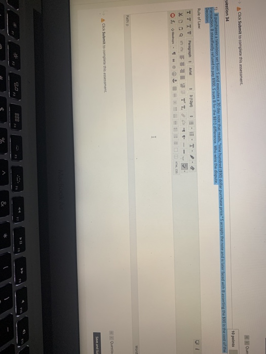  > Click Submit to complete this assessment. 10 points uestion 34