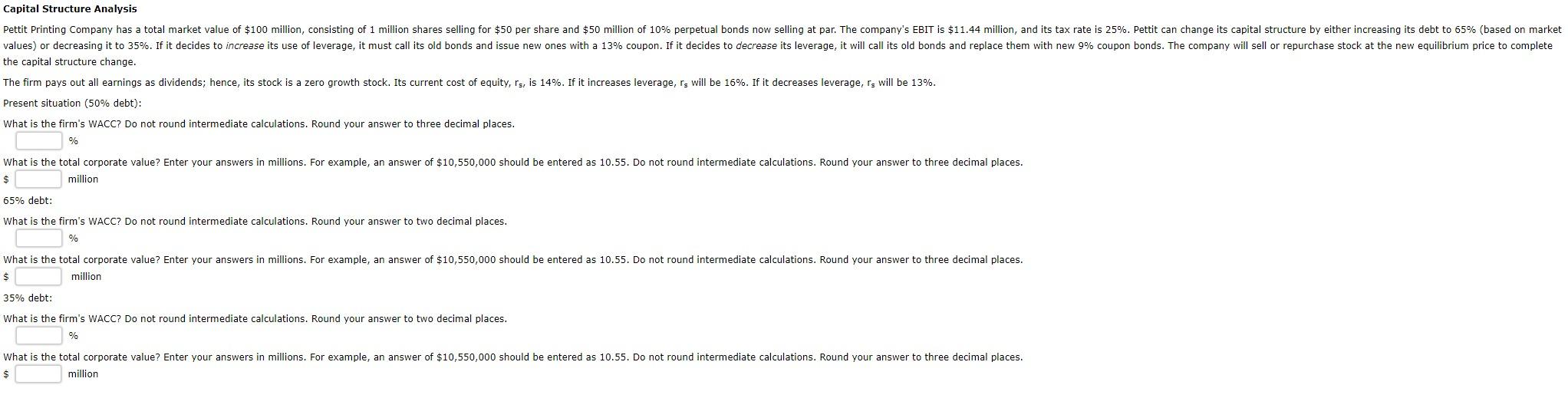  e capital structure change. resent situation ( 50% debt): hat is