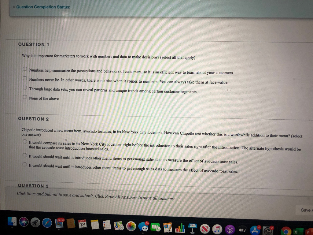 Question Completion Status: QUESTION 1 Why is it important for marketers