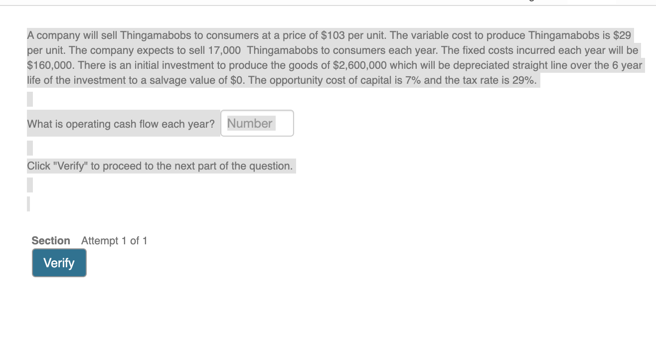 What is the operating cash and Net present value Should they accept