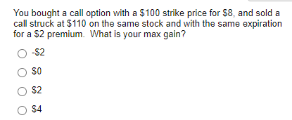 $110 on the same stock and with the same expiration for a