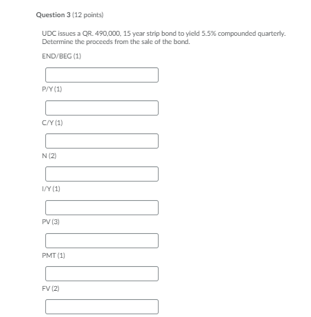  using Texas instrument BA II Plus Question 3 (12 points) UDC