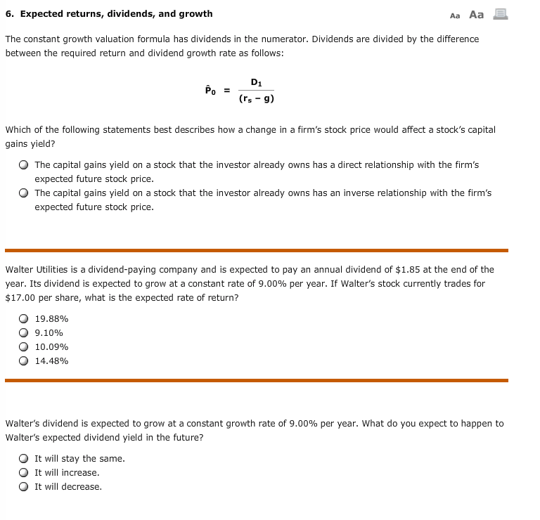  6. Expected returns, dividends, and growth Aa Aa The constant growth