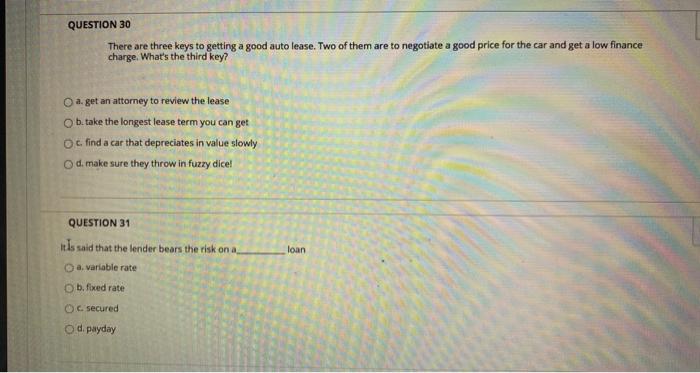  QUESTION 30 There are three keys to getting a good auto