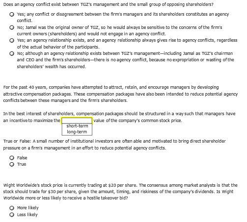 degenerate into an agency confict when an agentacts in a manner that