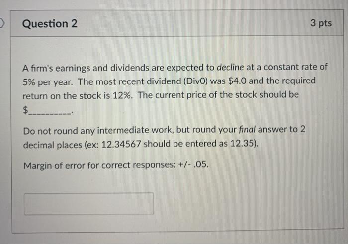 the next 3 years. Four years from now, the stock is expected