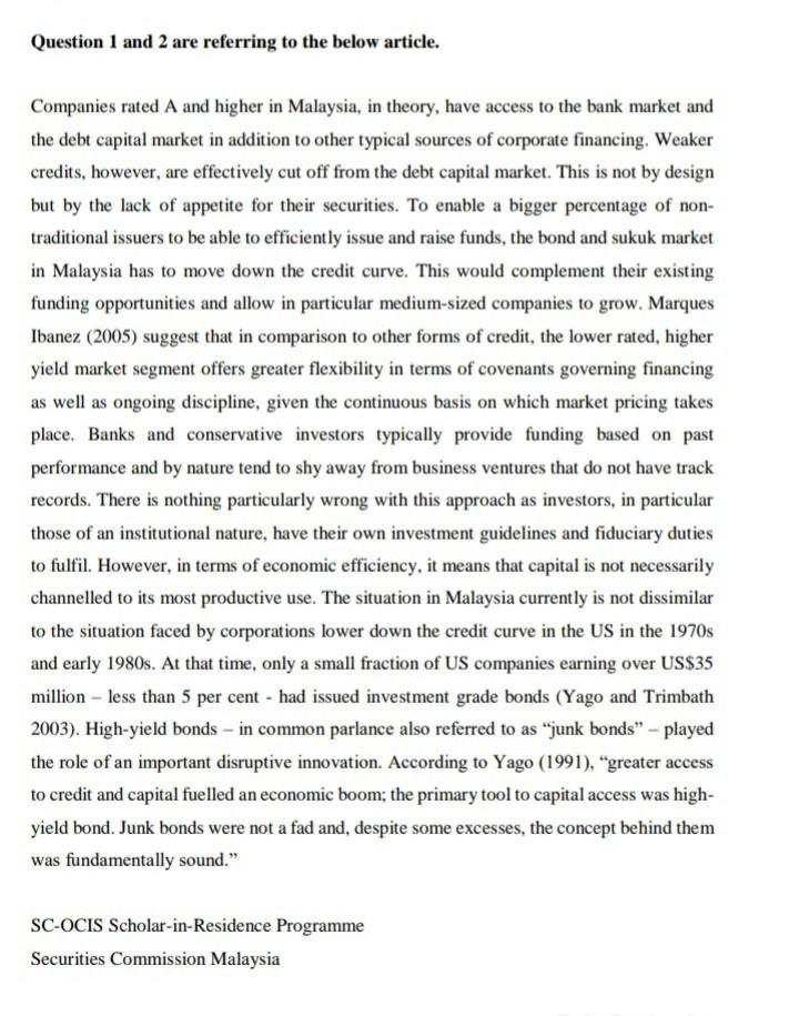  Question 1 and 2 are referring to the below article. Companies