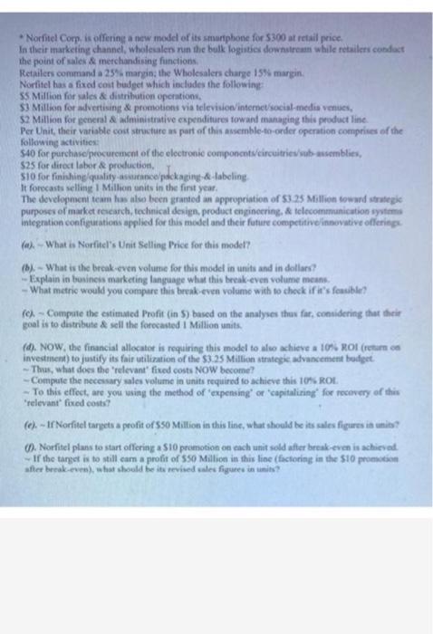 COMPLETE ONLY D, E, F!!!! Noriel Corp, is offering a new model