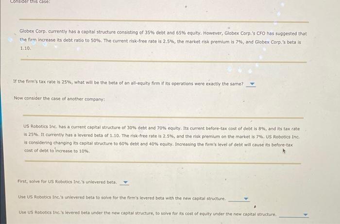 Review this situation: Transworld Consortium Corp. is trying to identify its optimal