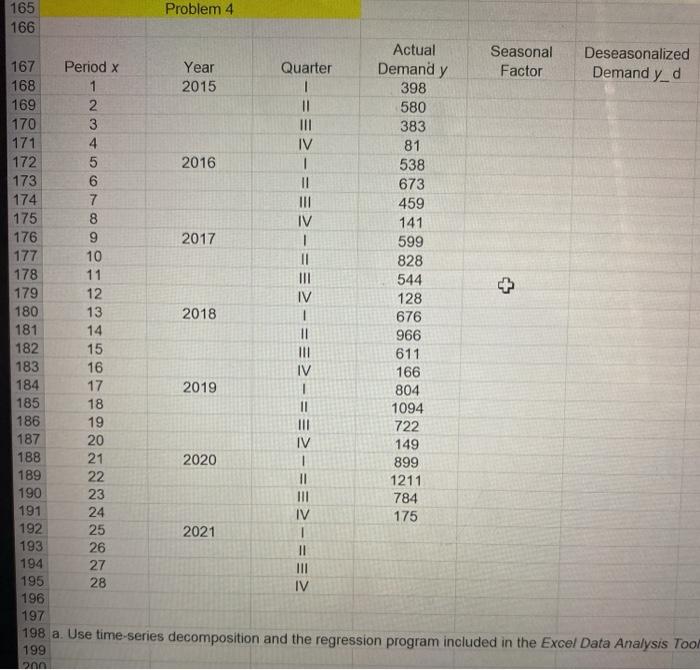  this is the question at the bottom. a. use time-series decomposition