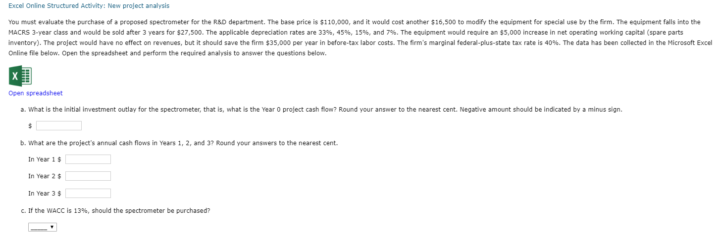  Excel Online Structured Activity: New project analysis You must evaluate the