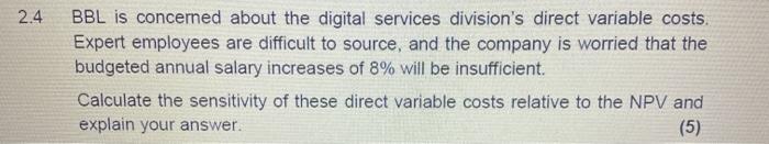  question information 2.4 BBL is concerned about the digital services division's