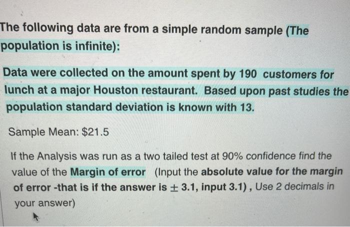  The following data are from a simple random sample (The population
