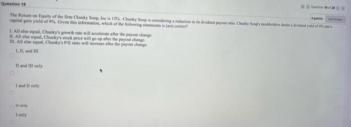  Question 18/20 Question 18 4 points The Return on Equity of