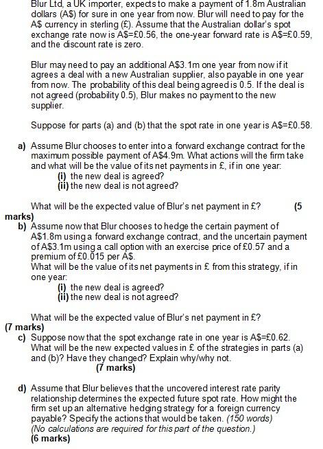Blur Ltd, a UK importer, expects to make a payment of