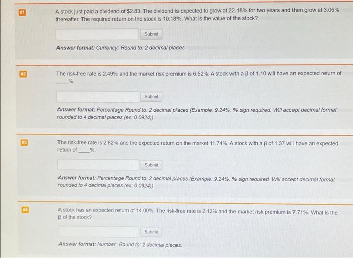 Please answer each question thoroughly and list the steps for each problem!