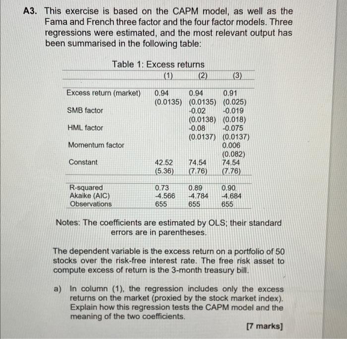  A3. This exercise is based on the CAPM model, as well