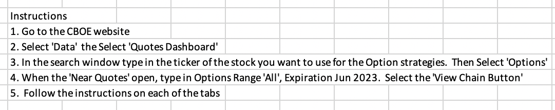 what else do you need? Instructions 1. Go to the CBOE website