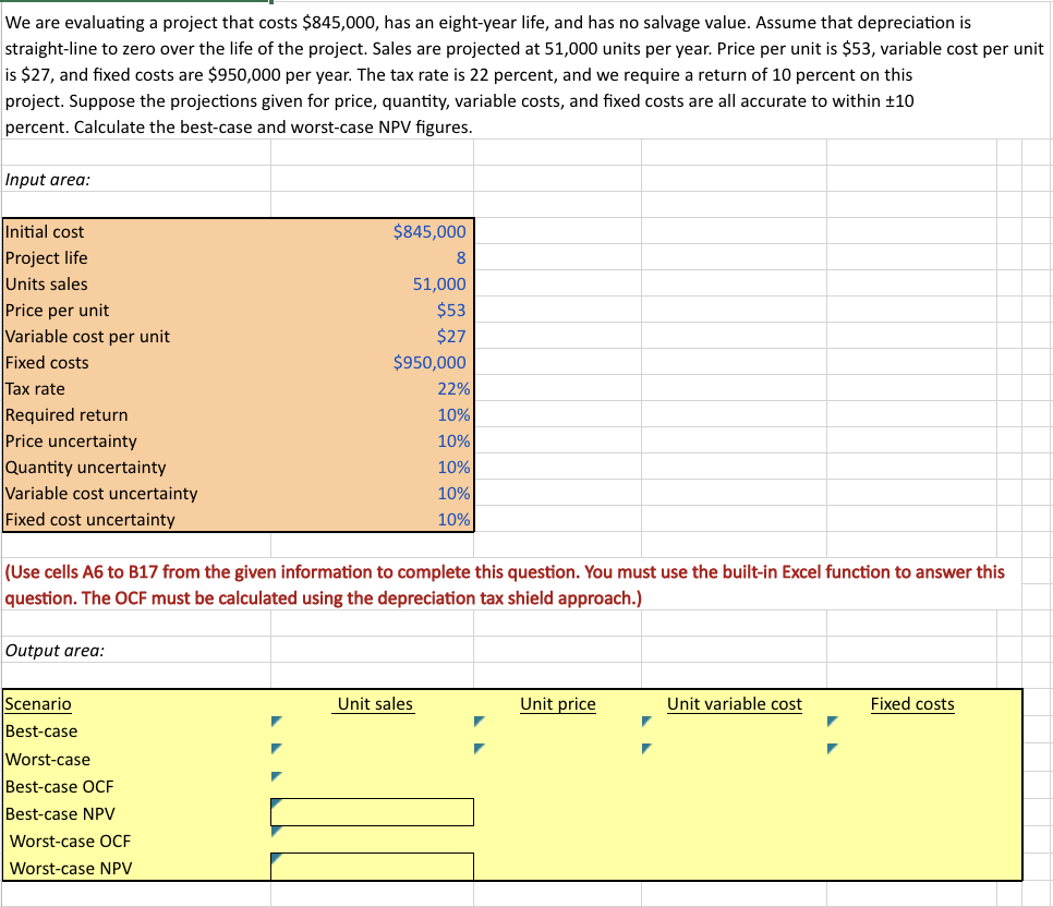 Please Provide me with the Excel Formulas and Values for each of