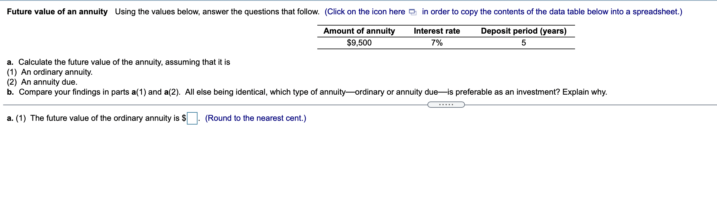  Future value of an annuity Using the values below, answer the
