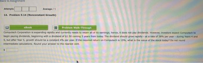  Back to Assignment Attempts Average / 1 14. Problem 9.14 (Nonconstant