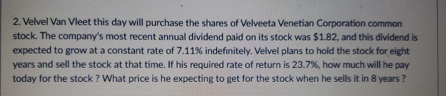 please answer in formulas or financial calculator values and round decimals to