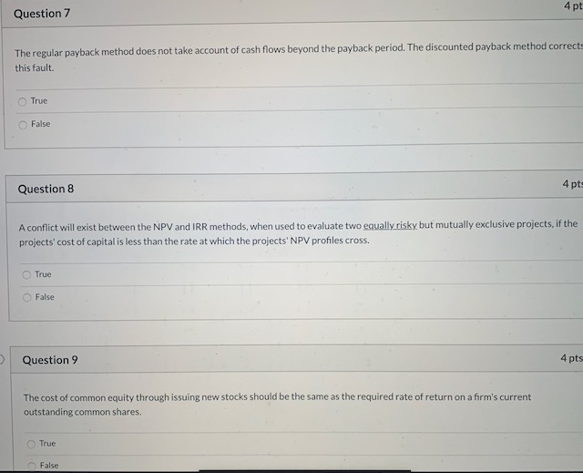 appropriate risk-adjusted discount rate. True False Question 2 41 Multiple IRRs can