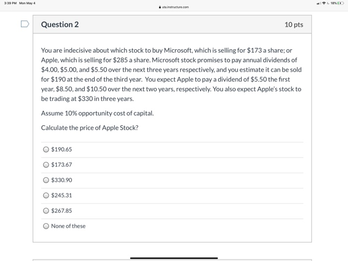  3:39 PM Mon May 4 uta. Instructure.com Question 2 10 pts