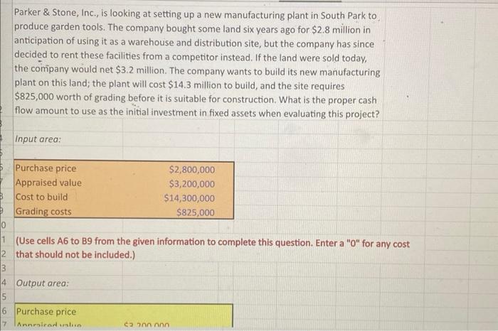 Half done. Please show excel equations! Parker \& Stone, Inc., is looking