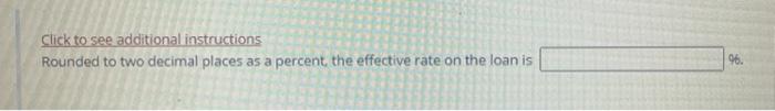 loan has an APR of 4.09%. Click to see additional instructions Rounded