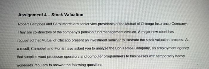 please help questions d e and f Assignment 4 - Stock Valuation