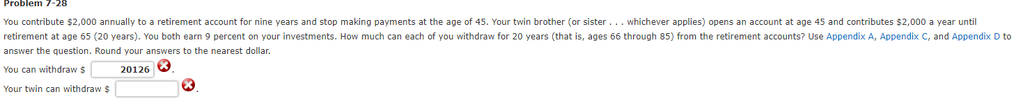  answer the question. Round your answers to the nearest dollar. rou