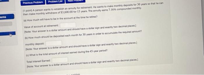  Problem Ust NORI lems Previous Problem 11 point) A person wants
