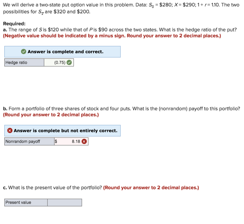  = We will derive a two-state put option value in this