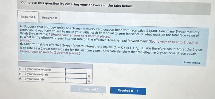 commencing in 3 years. The face value of each bond is $1,000.