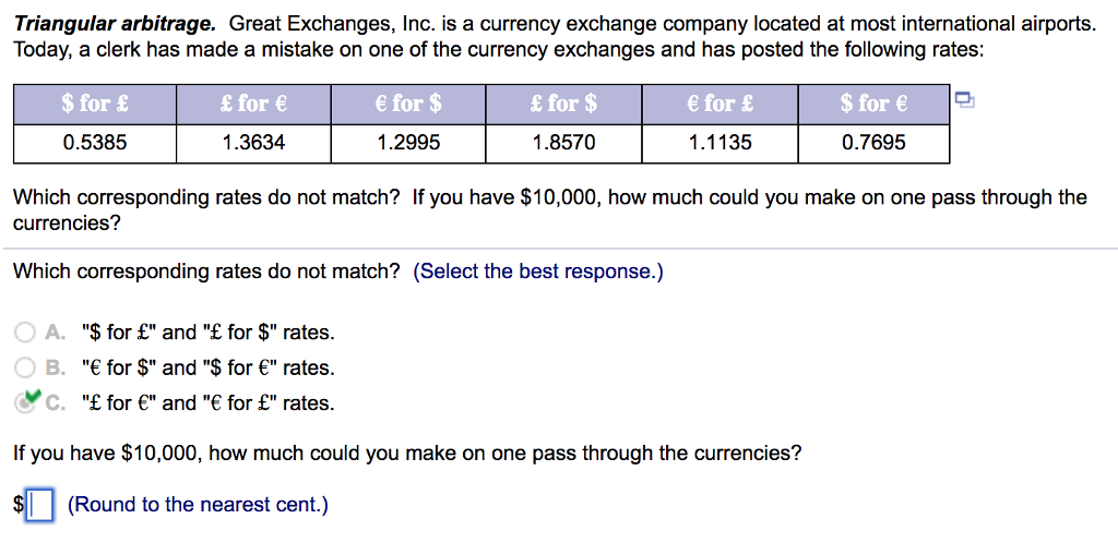  Triangular arbitrage. Great Exchanges, lnc. is a currency exchange company located