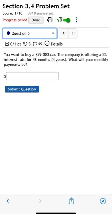  Section 3.4 Problem Set Score: 1/10 3/10 answered Progress saved Done