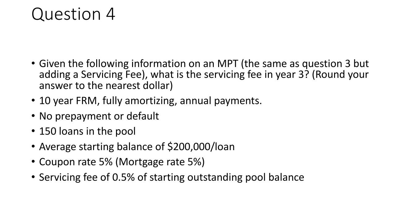  - Given the following information on an MPT (the same as