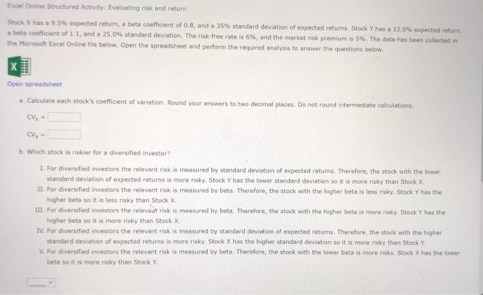  Excel Online Structured Activity: Evaluating risk and return Stock X has