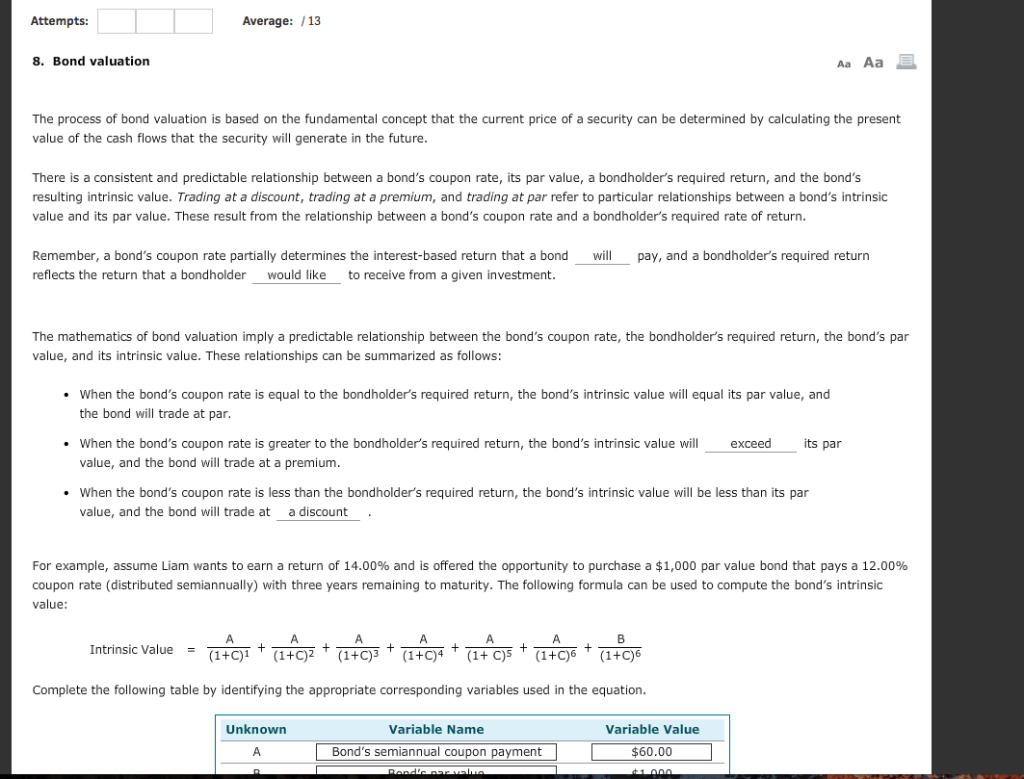 Attempts: Average: 13 8. Bond valuation Aa Aa E The process