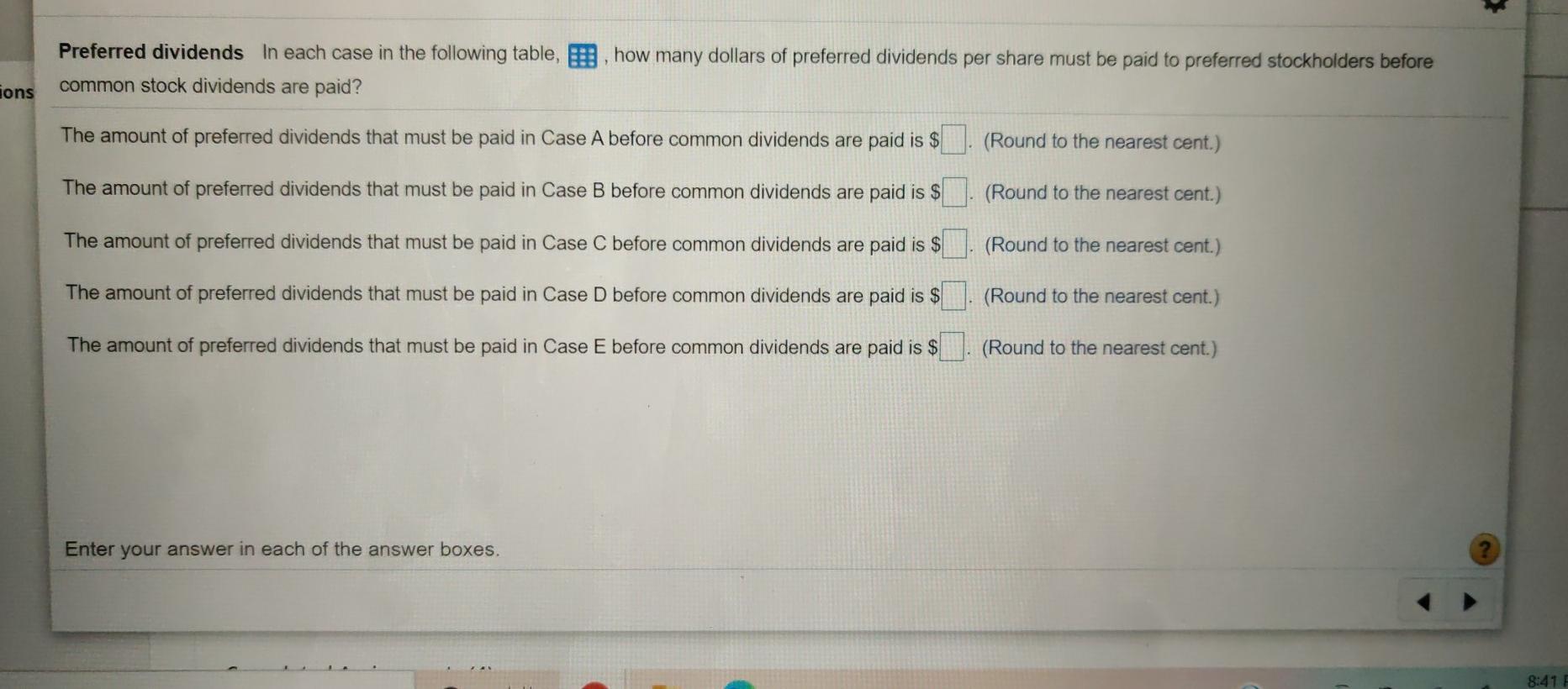 Preferred dividends in each case in the following table, common stock