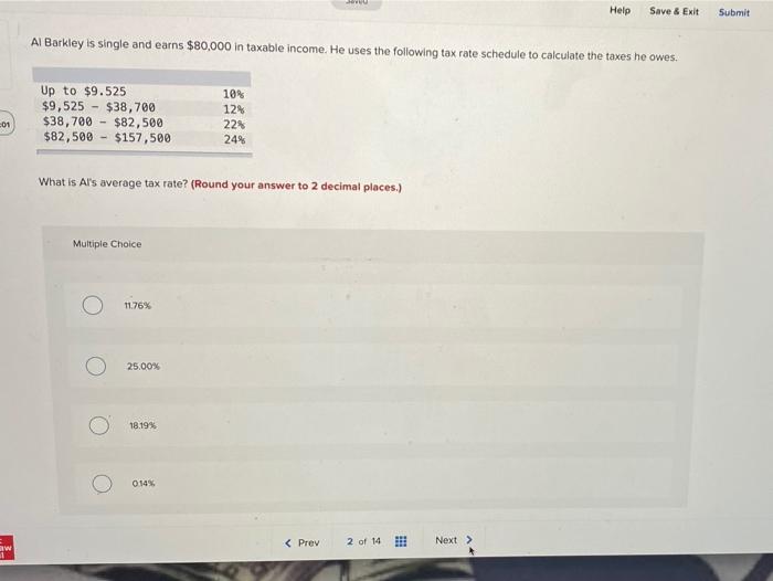  Help Save & Exit Submit Submit Al Barkley is single and