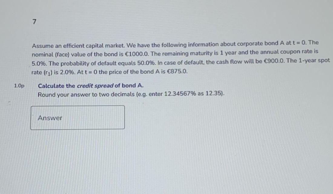 Give answer in 20 mins i will thumb up 7 Assume