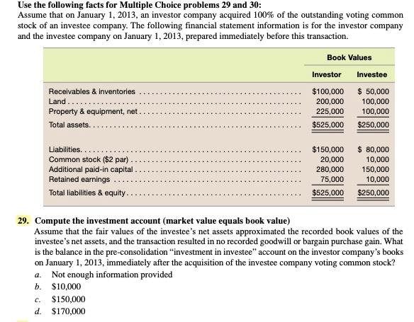  Use the following facts for Multiple Choice problems 29 and 30: