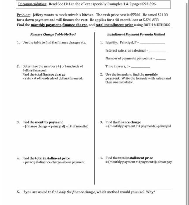  Recommendation: Read Sec 10.4 in the eText especially Examples 1 &